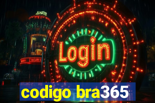 codigo bra365